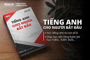 Giáo Trình Tiếng Anh Cho Người Mới Bắt Đầu Pdf