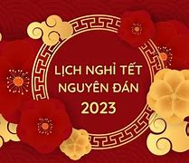 Lịch Nghỉ Tết Nguyên Đán 2023 Của Học Sinh Sơn La