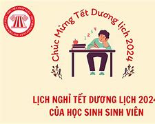 Tết Dương Lịch 2024 Sinh Viên Được Nghỉ Mấy Ngày