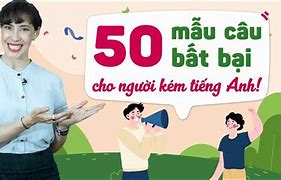 Tiếng Anh Giao Tiếp Cơ Bản Cho Người Mới Bắt Đầu